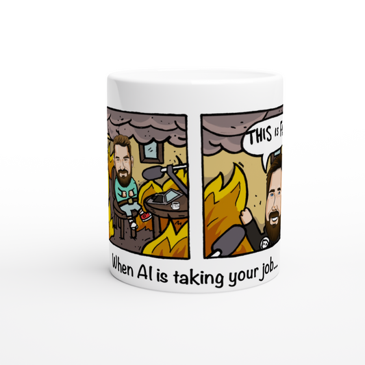 AI Is Taking Your Job Tasse
